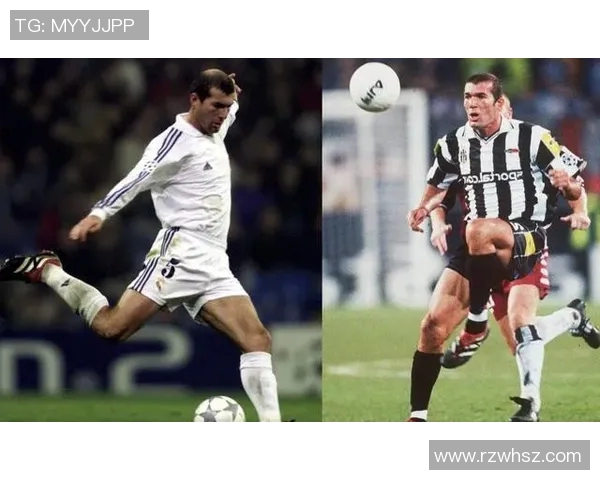 齐达内时代的足球巨星们与他们的辉煌成就回顾